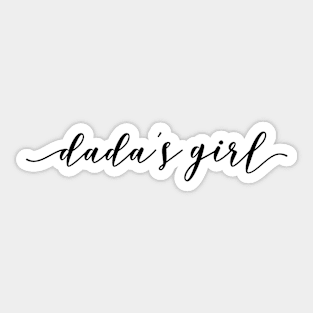 Dada's Girl - Family Sticker